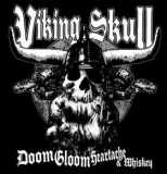 Viking Skull - Doom, Gloom, Heartache And Whiskey